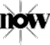 NOW